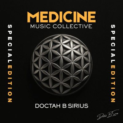 Dr. B’s Medicine Music Collection – Special Edition